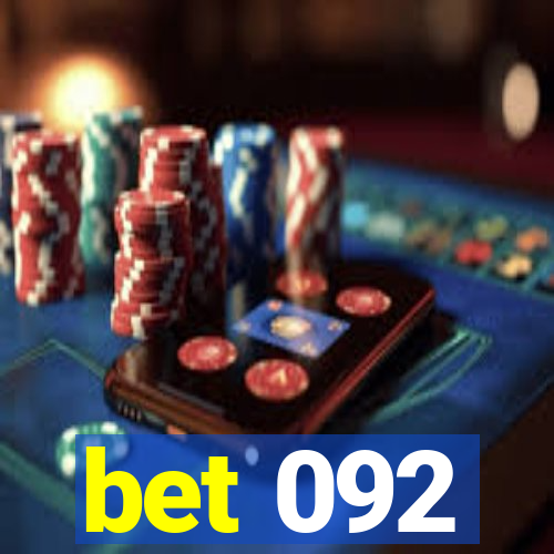 bet 092