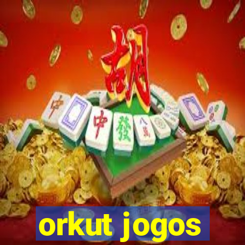 orkut jogos