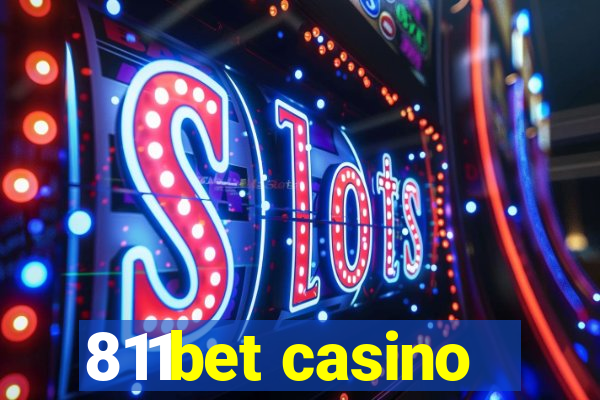 811bet casino