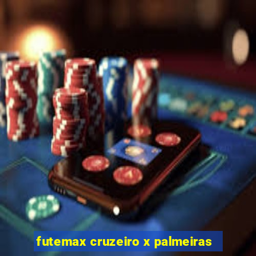 futemax cruzeiro x palmeiras