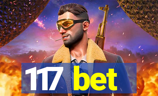 117 bet