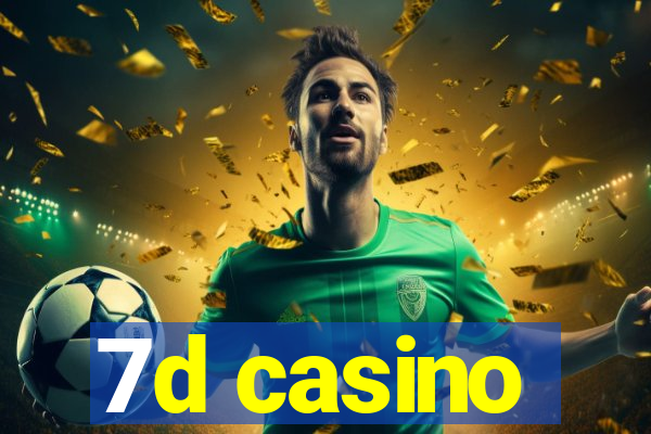 7d casino