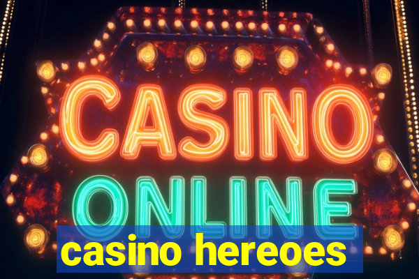 casino hereoes