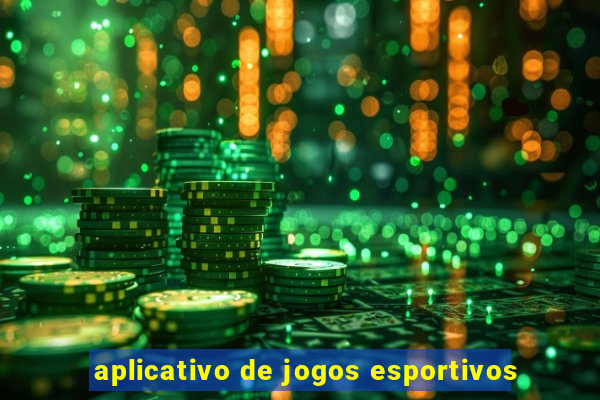 aplicativo de jogos esportivos