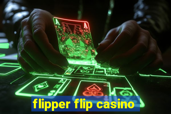 flipper flip casino