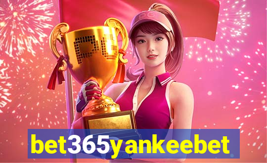 bet365yankeebet