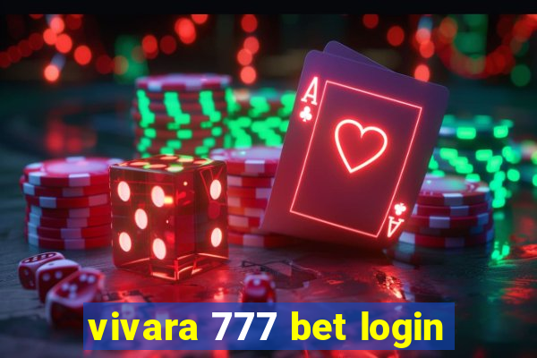 vivara 777 bet login