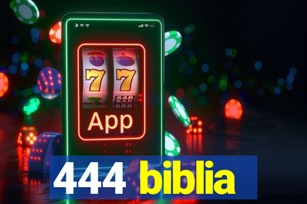 444 biblia