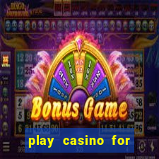 play casino for real money no deposit