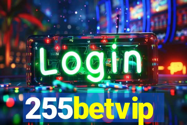 255betvip