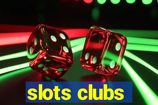 slots clubs