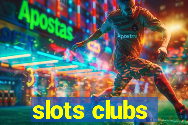 slots clubs