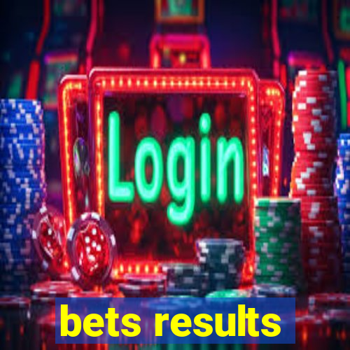 bets results