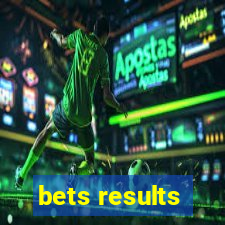 bets results