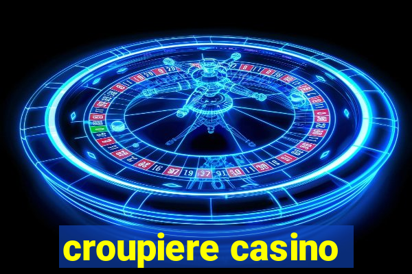 croupiere casino