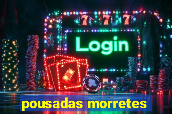 pousadas morretes