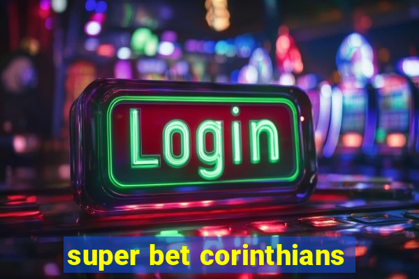 super bet corinthians