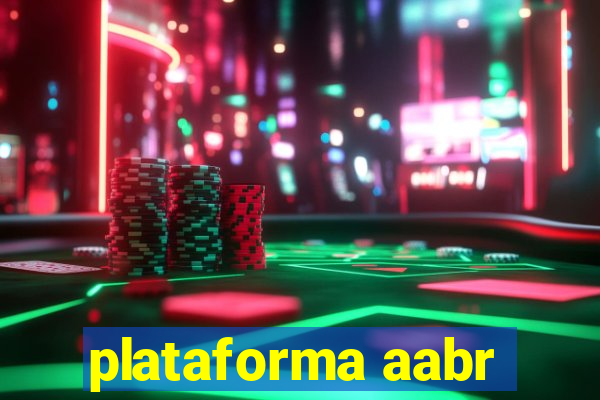 plataforma aabr