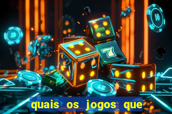 quais os jogos que da dinheiro