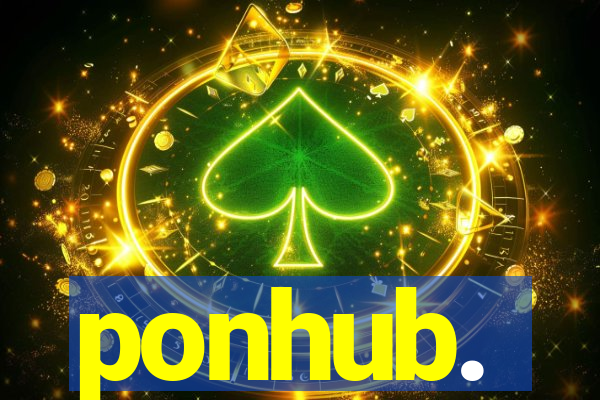 ponhub.