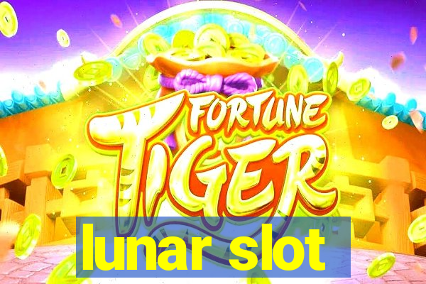 lunar slot