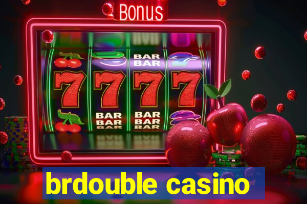 brdouble casino