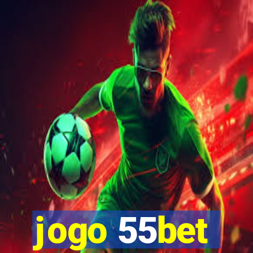 jogo 55bet