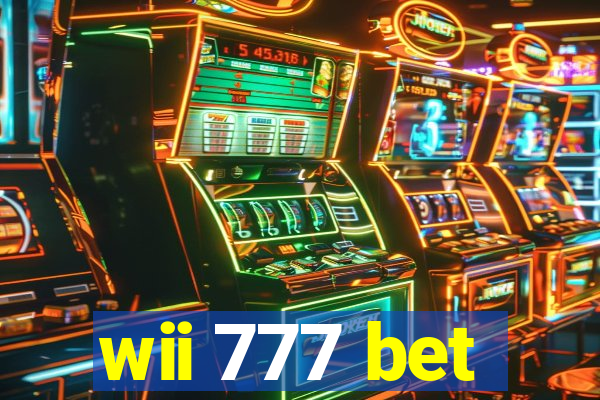 wii 777 bet