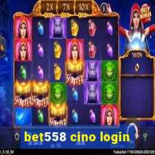 bet558 cino login