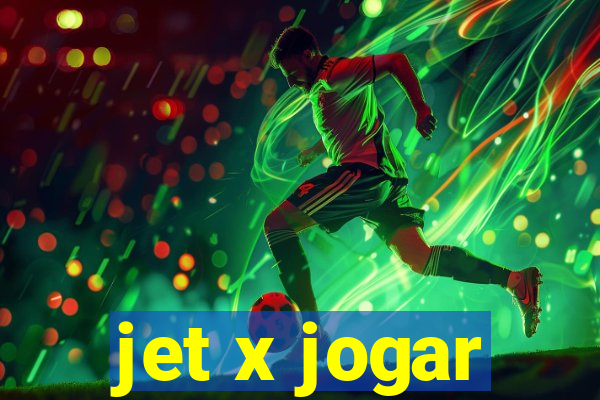 jet x jogar