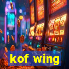 kof wing