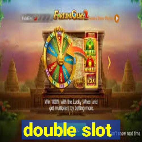 double slot