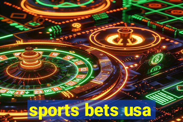 sports bets usa