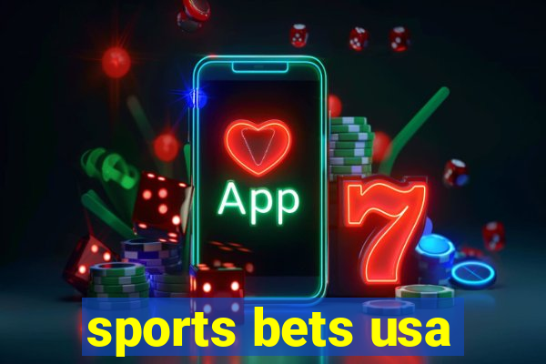 sports bets usa