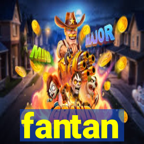 fantan