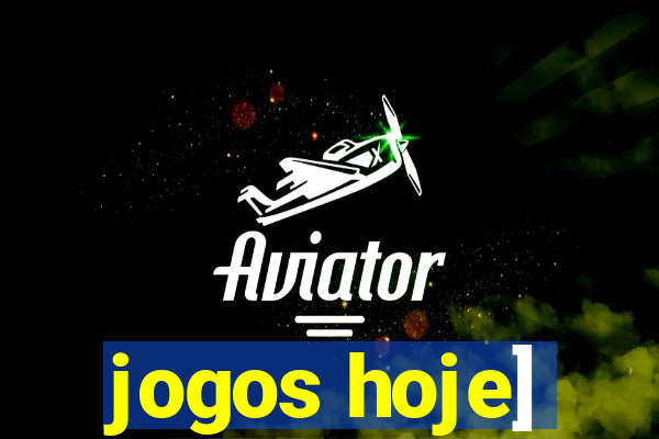 jogos hoje]