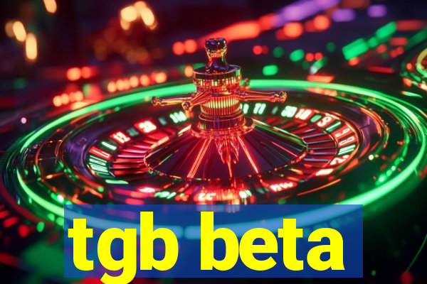 tgb beta