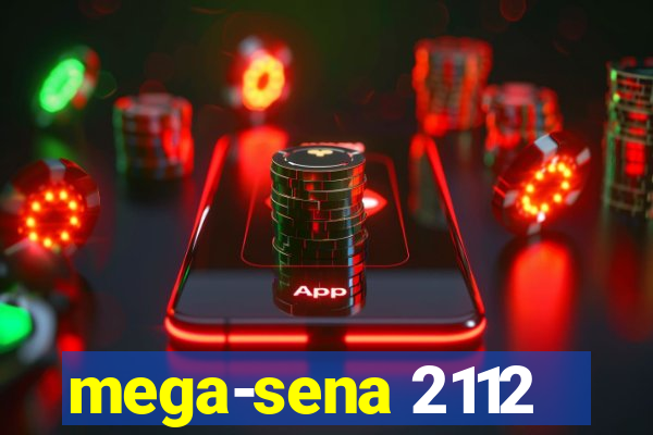 mega-sena 2112