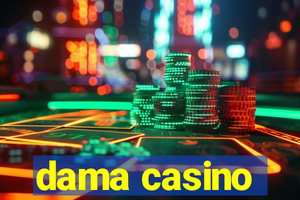 dama casino