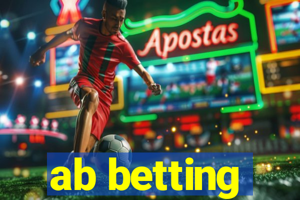 ab betting