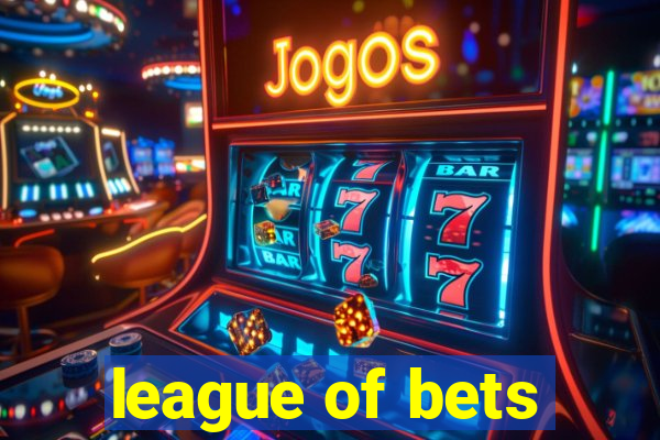 league of bets