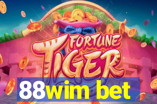 88wim bet