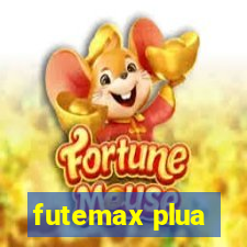 futemax plua