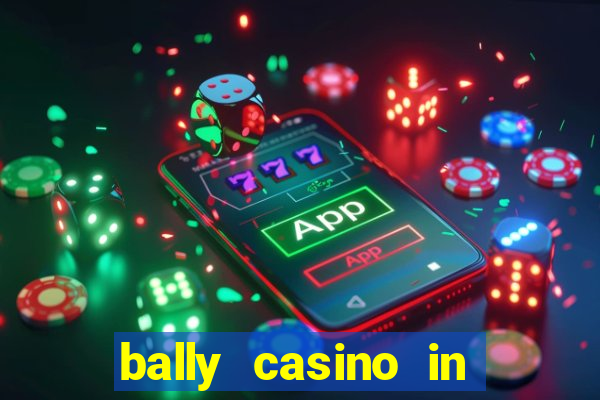 bally casino in atlantic city