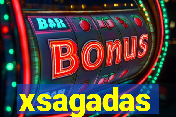 xsagadas