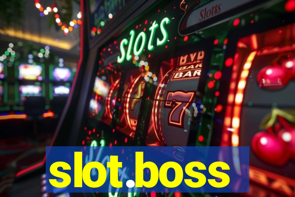 slot.boss