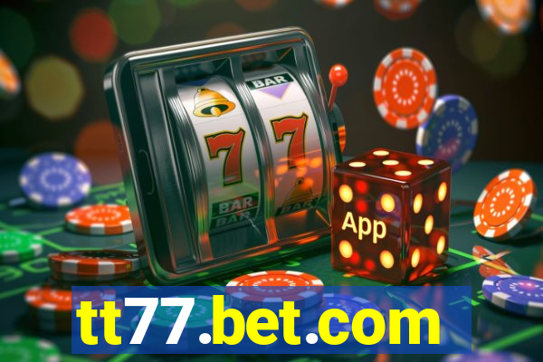 tt77.bet.com