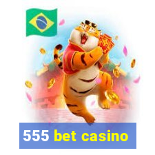 555 bet casino