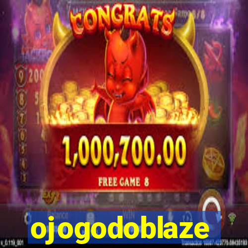 ojogodoblaze