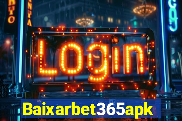 Baixarbet365apk